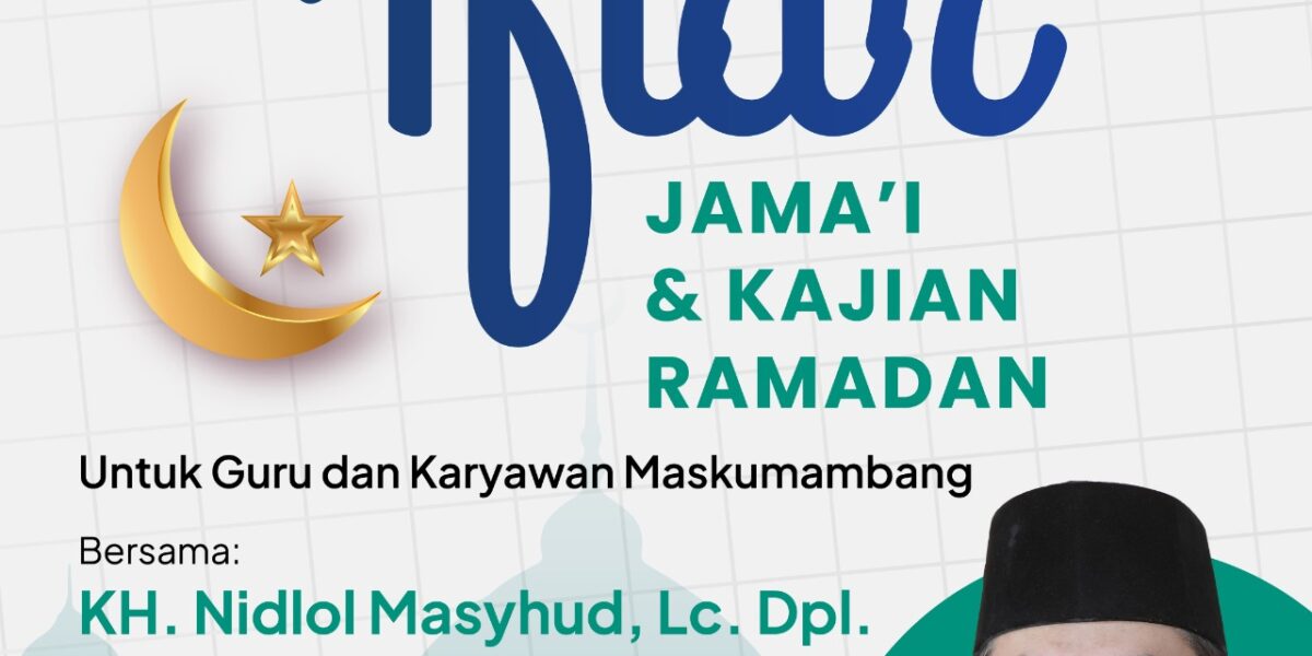 Iftar Jama'i & Kajian Ramadan Pondok Pesantren Maskumambang