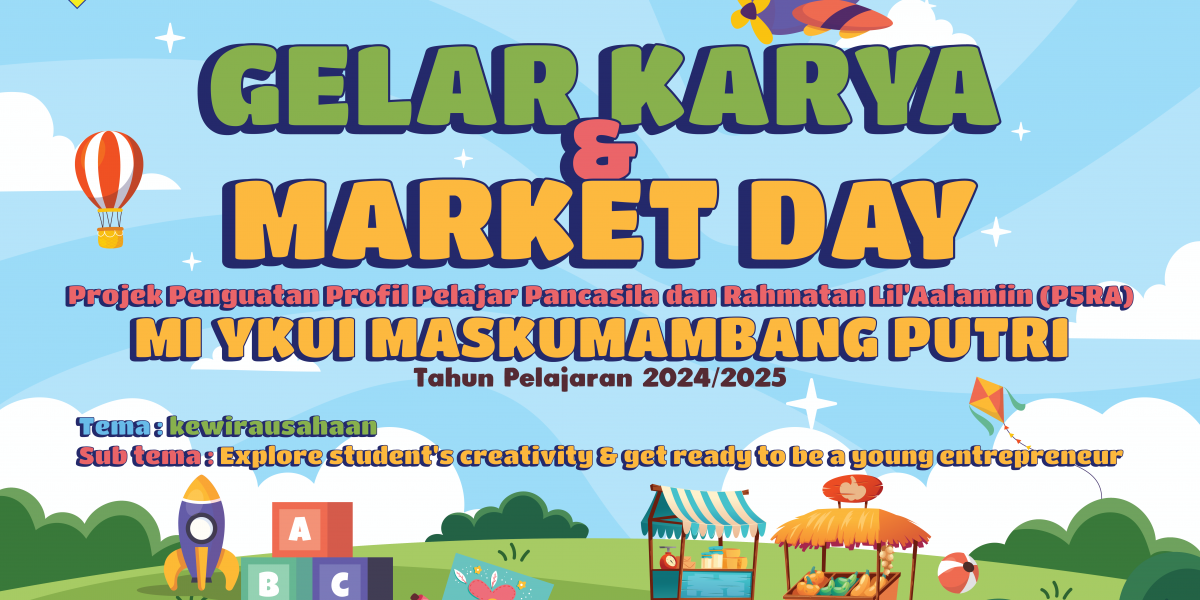 Gelar Karya Projek Penguatan Profil Pelajar Pancasila dan Rahmatan lil'alamin MI YKUI Maskumambang