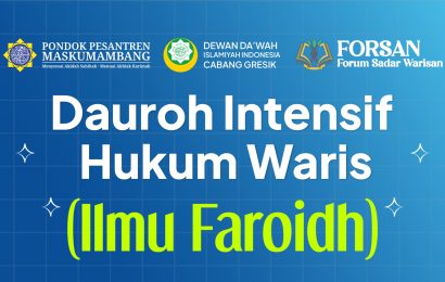 Dauroh Intensif Hukum Waris (Ilmu Faroidh) Pondok Pesantren Maskumambang