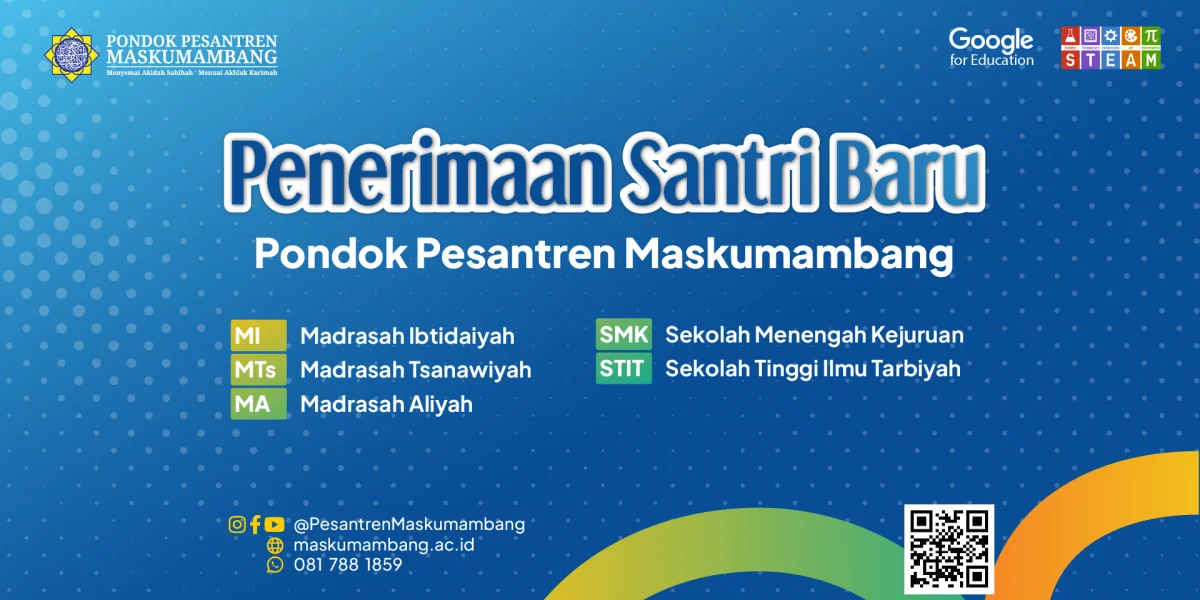 Penerimaan Santri Baru Pondok Pesantren Maskumambang