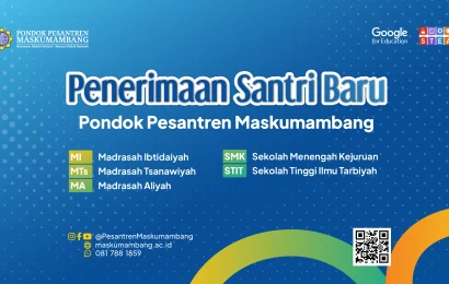 Penerimaan Santri Baru Pondok Pesantren Maskumambang