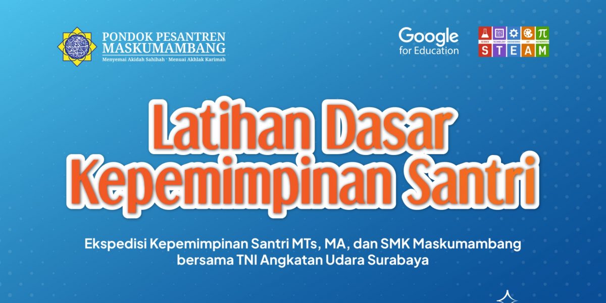 Latihan Dasar Kepemimpinan Santri Maskumambang