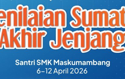 Penilaian Sumatif Akhir Jenjang SMK Maskumambang