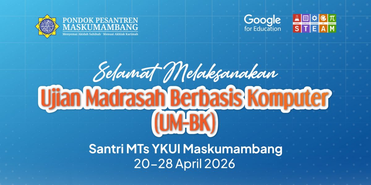 Ujian Madrasah Berbasis Komputer MTs YKUI Maskumambang 2026