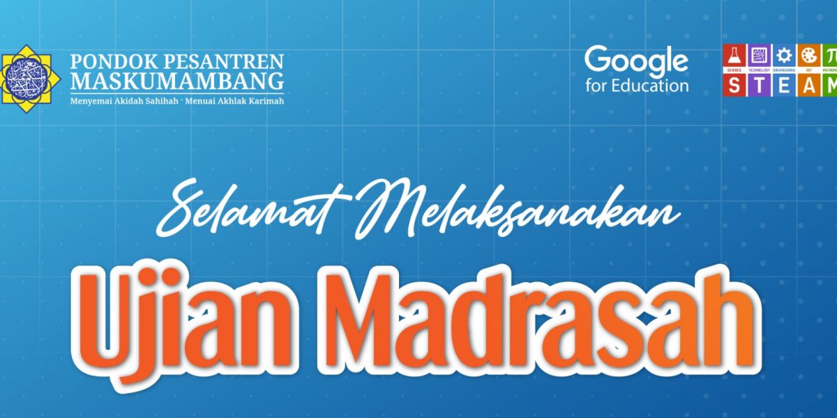 Ujian Madrasah (UM) MA YKUI Maskumambang