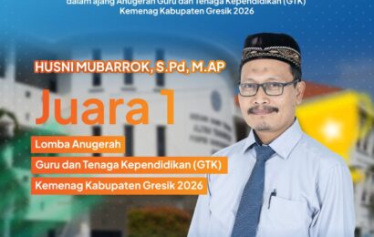 Raih Juara 1 Anugerah GTK Kemenag Gresik 2026, Ustadz Husni Mubarrok Siap Melaju ke Tingkat Provinsi